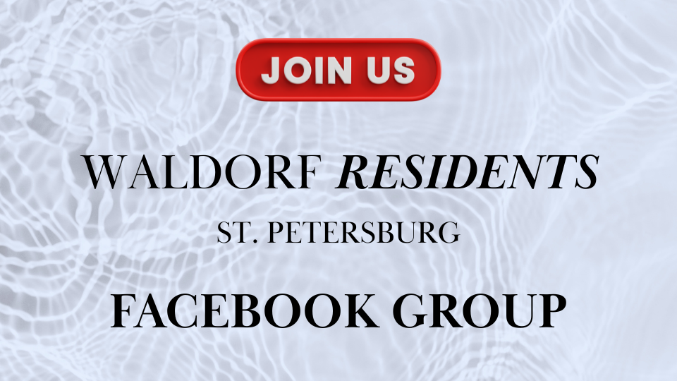 Waldorf Astoria Residences St. Pete Facebook Group